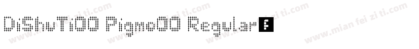 DiShuTi00 Pigmo00 Regular字体转换